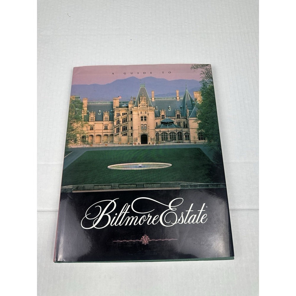 A Guide to Biltmore Estate - Hardcover By Carley, Rachel